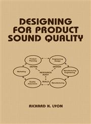 Designing for Product Sound Quality,0824704002,9780824704001
