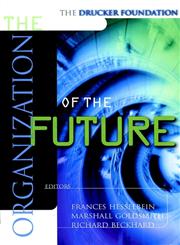 The Organization of the Future,0787952036,9780787952037