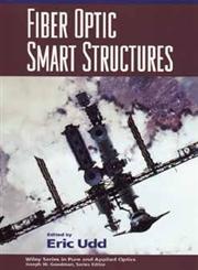 Fiber Optic Smart Structures 1st Edition,0471554480,9780471554486