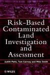 Risk Based Contaminated Land investigation and Assessment 1st Edition,0471966088,9780471966081