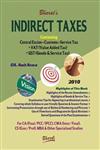 Bharat's Indirect Taxes Containing Central Excise, Customs, Service Tax, Vat & GST,8177335960,9788177335965