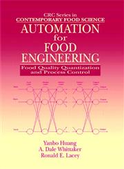 Automation for Food Engineering Food Quality Quantization and Process Control,0849322308,9780849322303