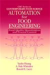 Automation for Food Engineering Food Quality Quantization and Process Control,0849322308,9780849322303