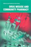 Drug Misuse and Community Pharmacy,0415282896,9780415282895