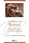 A Companion to Romance From Classical to Contemporary,0631232710,9780631232711