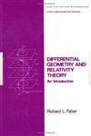 Differential Geometry and Relativity Theory An Introduction,082471749X,9780824717490