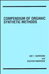 Compendium of Organic Synthetic Methods, Vol. 1 1st Edition,047135550X,9780471355502