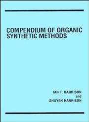 Compendium of Organic Synthetic Methods, Vol. 1 1st Edition,047135550X,9780471355502