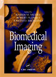 Biomedical Imaging,0849318106,9780849318108