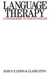 Language Therapy A Programme to Teach English 1st Edition,1870332326,9781870332323
