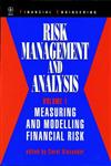 Risk Management and Analysis, Vol. 1 Measuring and Modelling Financial Risk,0471979570,9780471979579