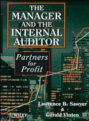 The Manager and the Internal Auditor Partners for Profit,0471961175,9780471961178