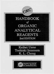 CRC Handbook of Organic Analytical Reagents 2nd Edition,0849342872,9780849342875