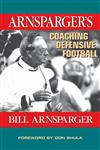 Arnsparger's Coaching Defensive Football,1574441620,9781574441628