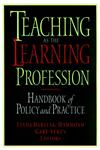 Teaching as the Learning Profession Handbook of Policy and Practice 1st Edition,078794341X,9780787943417