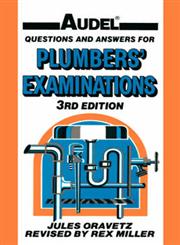 Audel Questions and Answers for Plumbers' Examinations 3rd Edition,0025935100,9780025935105