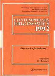 Contemporary Ergonomics Ergonomics for Industry,0748400303,9780748400300