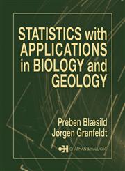 Statistics with Applications in Biology and Geology,158488309X,9781584883098