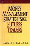 Money Management Strategies for Futures Traders 1st Edition,0471522155,9780471522157