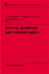 Inverse Problems and Related Topics,1584881917,9781584881919