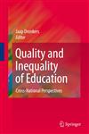 Quality and Inequality of Education Cross-National Perspectives,9048139929,9789048139927