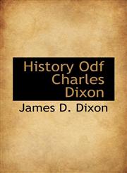 History Odf Charles Dixon,1110472471,9781110472475
