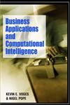Business Applications and Computational Intelligence,1591407028,9781591407027