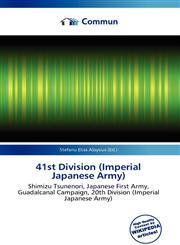 41st Division (Imperial Japanese Army),6136901366,9786136901367