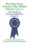 Best Ideas from America's Blue Ribbon Schools What Award-Winning Elementary and Middle School Principals Do,080396272X,9780803962729