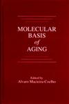 Molecular Basis of Aging 1st Edition,0849347866,9780849347863