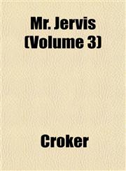 Mr. Jervis (Volume 3),1153040514,9781153040518