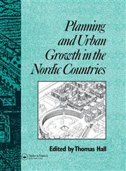 Planning and Urban Growth in Nordic Countries,0415511887,9780415511889