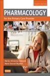 Pharmacology for the Primary Care Provider 4th Edition,0323087906,9780323087902