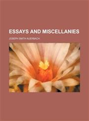 Essays and miscellanies,1152757830,9781152757837