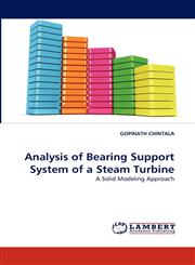 Analysis of Bearing Support System of a Steam Turbine,3844310851,9783844310856
