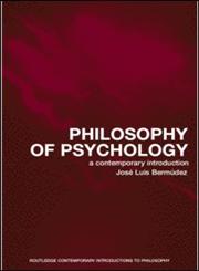 Philosophy of Psychology A Contemporary Introduction,0415275954,9780415275958