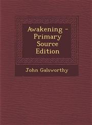 Awakening - Primary Source Edition,1295327260,9781295327263