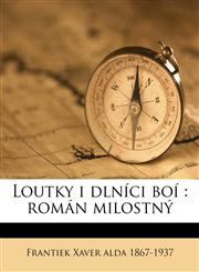 Loutky i dlníci boí román milostný Volume 02,114945265X,9781149452653