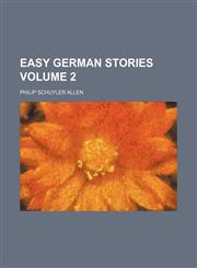 Easy German stories Volume 2,1236247582,9781236247582