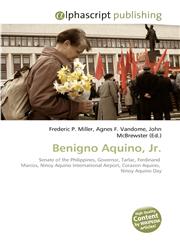 Benigno Aquino, Jr.,613027856X,9786130278564