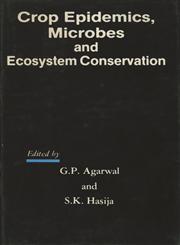 Crop Epidemics, Microbes & Ecosystem Conservation,8185375224,9788185375229