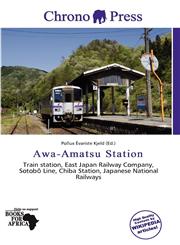 Awa-Amatsu Station,6137478394,9786137478394