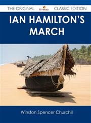 Ian Hamilton's March - The Original Classic Edition,1486488617,9781486488612