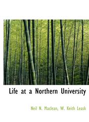 Life at a Northern University,1115289314,9781115289313