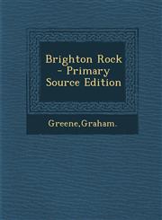 Brighton Rock - Primary Source Edition,1293832537,9781293832530