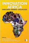 Innovation Africa: Enriching Farmers Livelihoods,1844076725,9781844076727