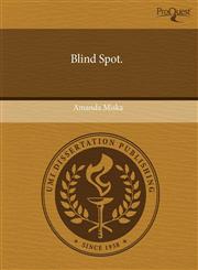 Blind Spot.,1243405198,9781243405197