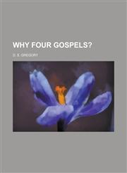 Why Four Gospels?,1154154343,9781154154344