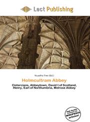 Holmcultram Abbey,6135974483,9786135974485