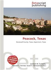 Peacock, Texas,6135201131,9786135201130